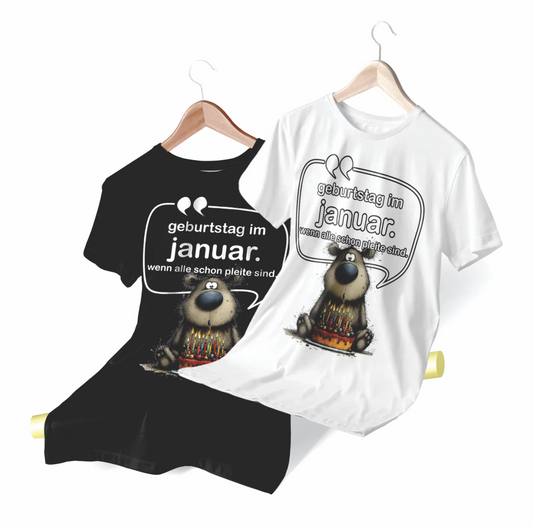 Baumwoll-T-Shirt oder Hoodie „JANUARS GEBURTSTAG“ – Lustiges Geschenk